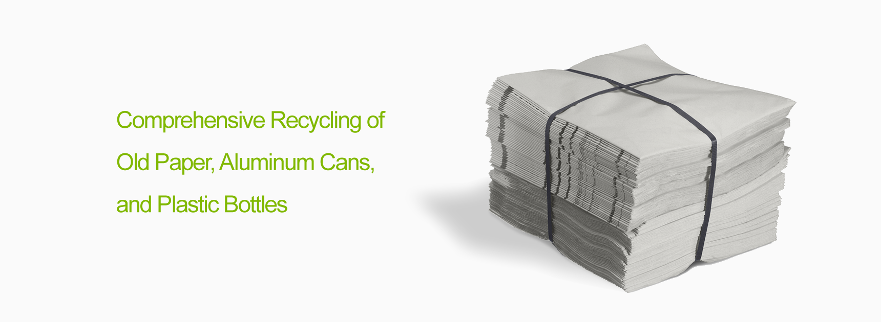 Comprehensive Recycling of Old Paper, Aluminum Cans, and Plastic Bottles